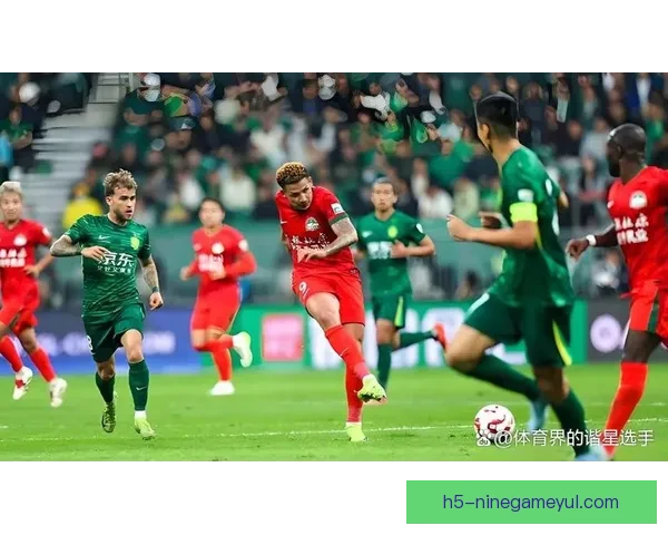 三镇对决国安 外援对抗邓捷夫首秀